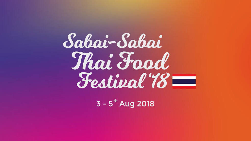 Sabai-Sabai Thai Food Festival 2018